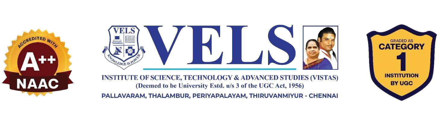 VISTAS — Vels University | Apply to 100+ Programs, NAAC A++